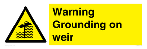 WL7814: Warning Grounding on weir
