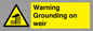 WL7814: Warning Grounding on weir