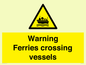 WL7815: Warning Ferries crossing vessels