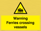 WL7815: Warning Ferries crossing vessels