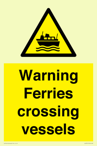 WL7815: Warning Ferries crossing vessels