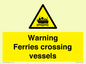WL7815: Warning Ferries crossing vessels