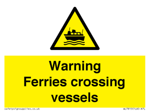 WL7815: Warning Ferries crossing vessels