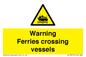 WL7815: Warning Ferries crossing vessels