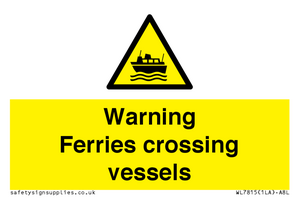 WL7815: Warning Ferries crossing vessels
