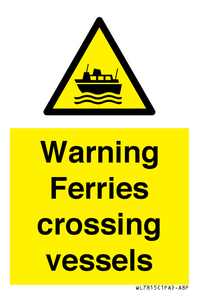WL7815: Warning Ferries crossing vessels