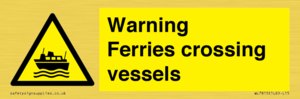 WL7815: Warning Ferries crossing vessels