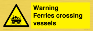 WL7815: Warning Ferries crossing vessels