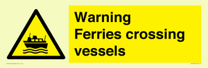 WL7815: Warning Ferries crossing vessels