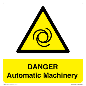 WM10323: DANGER Automatic Machinery