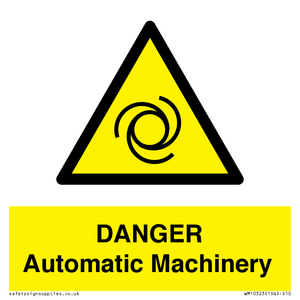 WM10323: DANGER Automatic Machinery