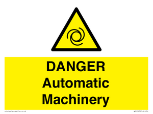 WM10325: DANGER Automatic Machinery