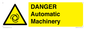WM10325: DANGER Automatic Machinery