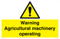 WM12039: Warning Agricultural machinery operating