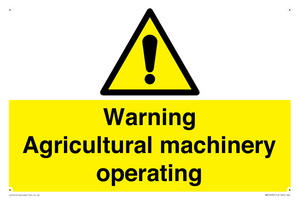 WM12039: Warning Agricultural machinery operating