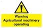 WM12039: Warning Agricultural machinery operating