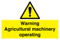 WM12039: Warning Agricultural machinery operating