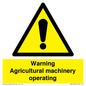 WM12039: Warning Agricultural machinery operating