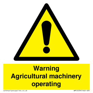 WM12039: Warning Agricultural machinery operating