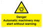 WM13107: danger automatic machinery may start without warning
