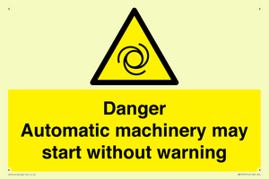 WM13107: danger automatic machinery may start without warning