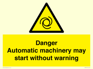 WM13107: danger automatic machinery may start without warning