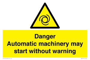 WM13107: danger automatic machinery may start without warning