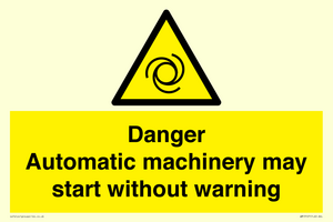 WM13107: danger automatic machinery may start without warning