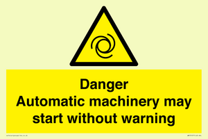 WM13107: danger automatic machinery may start without warning