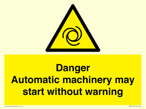 WM13107: danger automatic machinery may start without warning