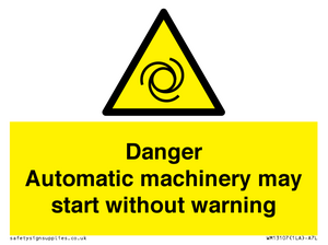WM13107: danger automatic machinery may start without warning