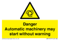 WM13107: danger automatic machinery may start without warning