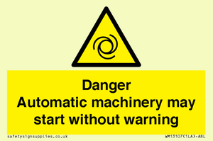 WM13107: danger automatic machinery may start without warning