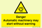 WM13107: danger automatic machinery may start without warning