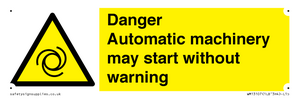 WM13107: danger automatic machinery may start without warning