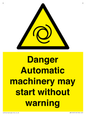WM13107: danger automatic machinery may start without warning