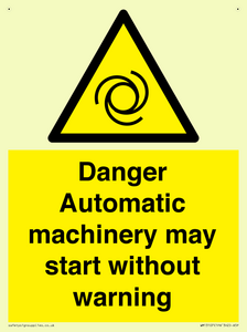 WM13107: danger automatic machinery may start without warning