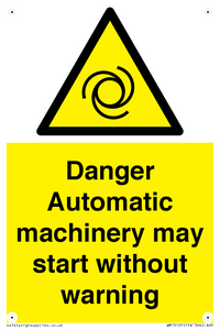 WM13107: danger automatic machinery may start without warning