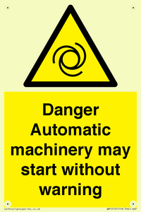 WM13107: danger automatic machinery may start without warning