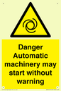 WM13107: danger automatic machinery may start without warning
