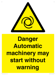 WM13107: danger automatic machinery may start without warning