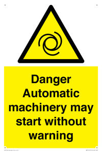 WM13107: danger automatic machinery may start without warning