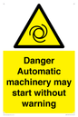 WM13107: danger automatic machinery may start without warning