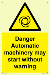 WM13107: danger automatic machinery may start without warning