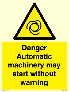 WM13107: danger automatic machinery may start without warning