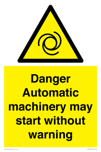 WM13107: danger automatic machinery may start without warning
