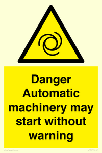 WM13107: danger automatic machinery may start without warning