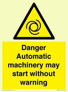 WM13107: danger automatic machinery may start without warning