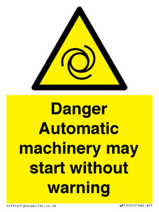 WM13107: danger automatic machinery may start without warning