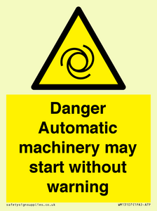 WM13107: danger automatic machinery may start without warning